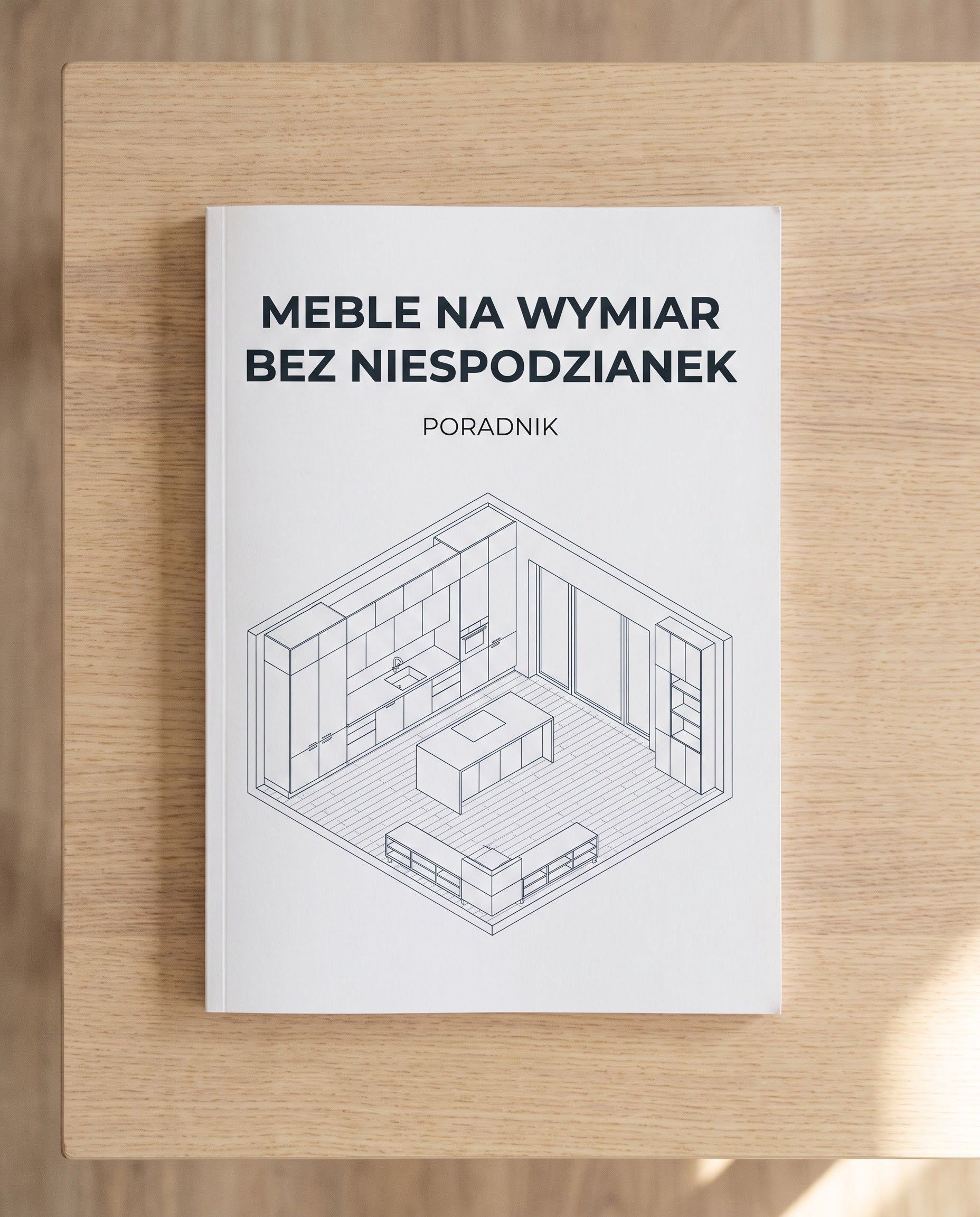 Okładka poradnika „Meble na wymiar bez niespodzianek” z rysunkiem rzutu pomieszczenia